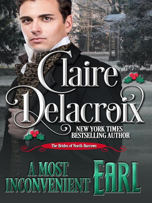 Title details for A Most Inconvenient Earl by Claire Delacroix - Available